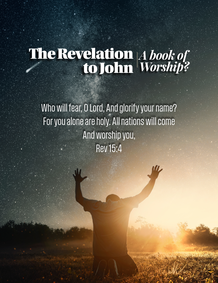 The Revelation to John: A Book of Worship?